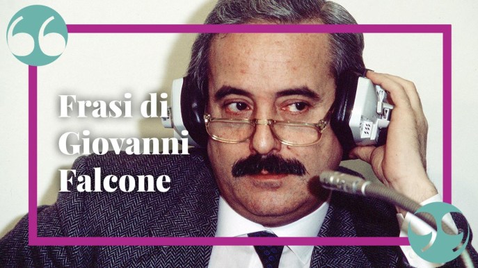 Le frasi di Giovanni Falcone, per ricordare e onorare un grande uomo
