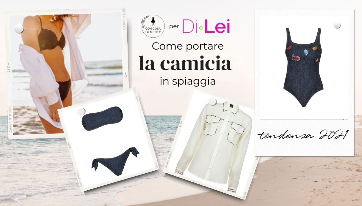 Camicia in spiaggia, tutti i look da provare