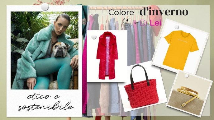 Colore d’inverno? Sì grazie, preferibilmente sostenibile!