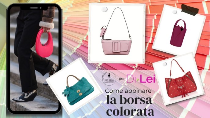Borse colorate, come abbinarle per look super cool