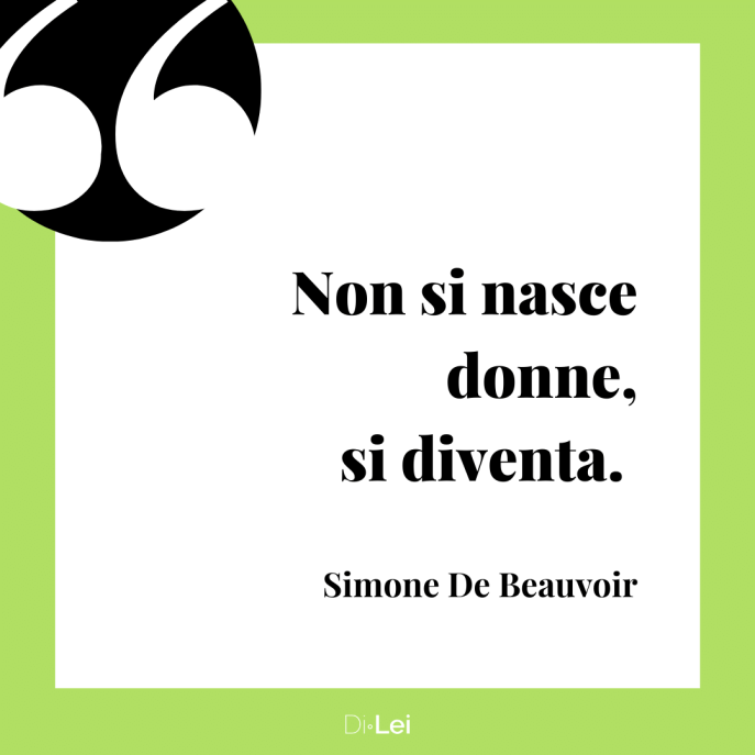 donne non si nasce si diventa simone de beavour frasi aforismi sulle donne intelligenti