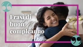 Frasi di buon compleanno per una persona speciale: le più emozionanti