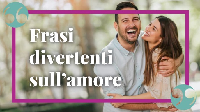 Frasi divertenti sulla coppia: per ridere insieme con amore