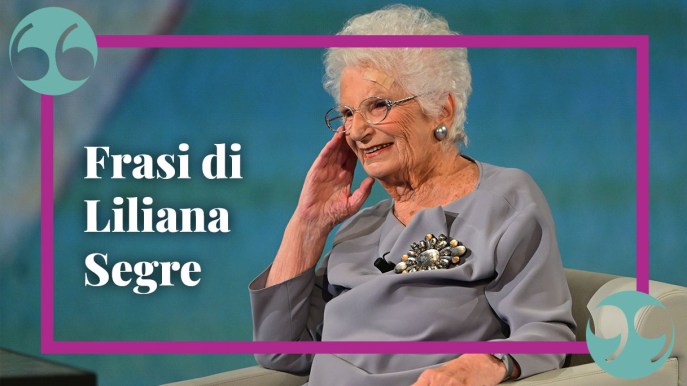 Frasi di Liliana Segre, per non dimenticare una delle pagine più buie della storia