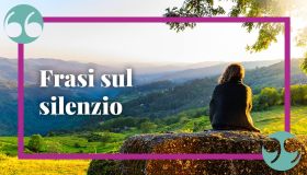 Frasi sul silenzio: le più belle citazioni per imparare ad apprezzarlo