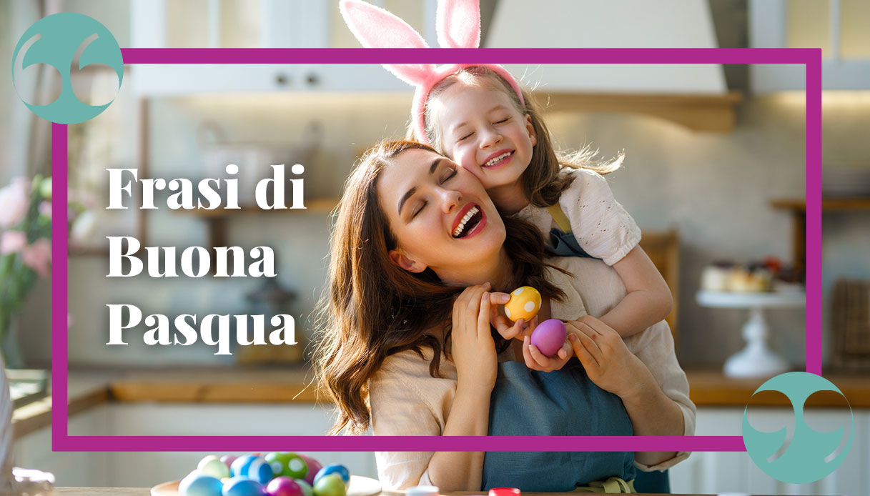 Frasi per augurare buona Pasqua, le più belle da dedicare ai tuoi cari