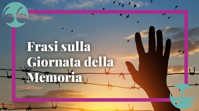 Frasi sulla Giornata della Memoria: citazioni celebri per riflettere